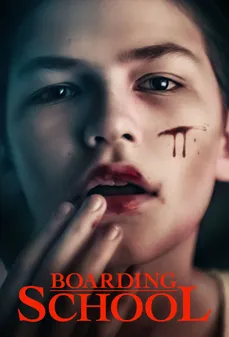 مشاهدة وتحميل فلم Boarding School  اونلاين