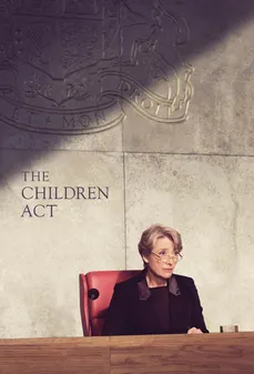 مشاهدة وتحميل فلم The Children Act قانون اﻷطفال اونلاين