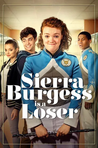 بوستر فلم Sierra Burgess Is A Loser الخاسرة سييرا بورجيس