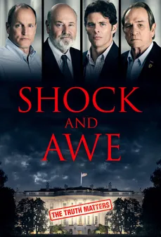 مشاهدة وتحميل فلم Shock and Awe صدمة ورعب اونلاين