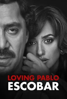 مشاهدة وتحميل فلم Loving Pablo  اونلاين