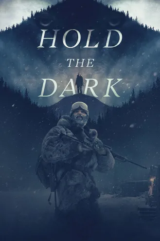 بوستر فلم Hold the Dark 