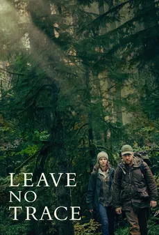 مشاهدة وتحميل فلم Leave No Trace لا تترك أثرًا اونلاين