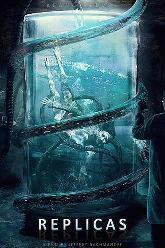 بوستر فلم Replicas نسخ متماثلة