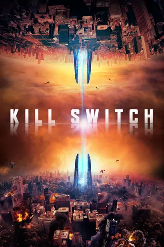 بوستر فلم Kill Switch مفتاح القتل