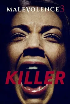 مشاهدة وتحميل فلم Malevolence 3: Killer  اونلاين