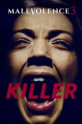 بوستر فلم Malevolence 3: Killer 