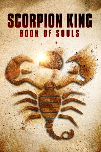 بوستر فلم Scorpion King The Book of Souls 
