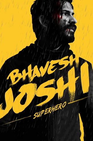بوستر فلم Bhavesh Joshi Superhero 