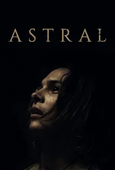 مشاهدة وتحميل فلم Astral  اونلاين