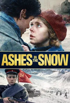 مشاهدة وتحميل فلم Ashes in the Snow  اونلاين