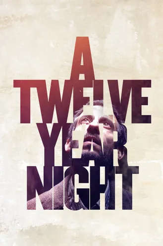 بوستر فلم A Twelve-Year Night 