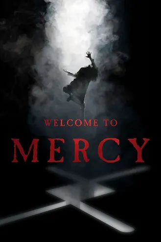 بوستر فلم Welcome to Mercy 