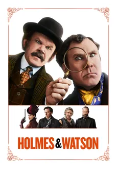 مشاهدة وتحميل فلم Holmes & Watson هولمز وواتسون اونلاين