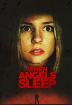 مشاهدة وتحميل فلم When Angels Sleep  اونلاين