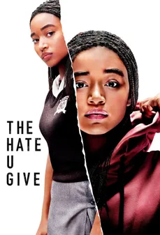مشاهدة وتحميل فلم The Hate U Give الكراهية التي تعطيها اونلاين