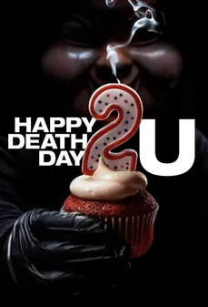 مشاهدة وتحميل فلم Happy Death Day 2U يوم موت سعيد لك اونلاين