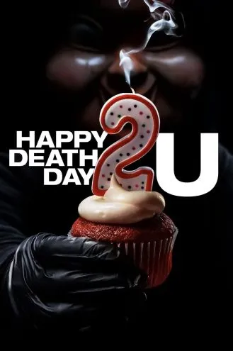 بوستر فلم Happy Death Day 2U يوم موت سعيد لك