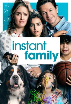 مشاهدة وتحميل فلم Instant Family أسرة فورية اونلاين