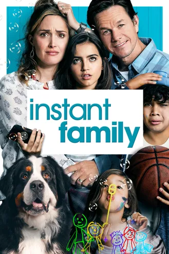 بوستر فلم Instant Family أسرة فورية