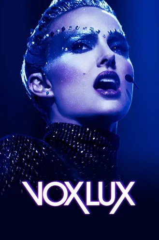 بوستر فلم Vox Lux فوكس لوكس