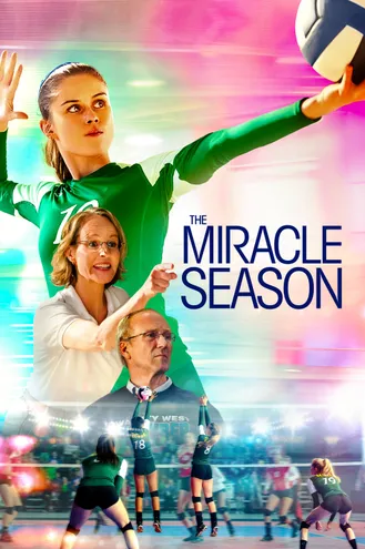 بوستر فلم The Miracle Season موسم المعجزات