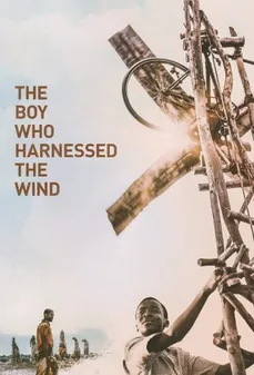 مشاهدة وتحميل فلم The Boy Who Harnessed the Wind الصبي الذي سخَر الرياح اونلاين