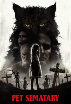 مشاهدة وتحميل فلم Pet sematary مقبرة الحيوانات الأليفة اونلاين