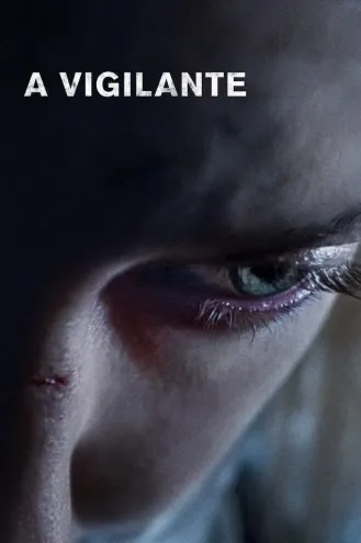 بوستر فلم A Vigilante اقتصاص