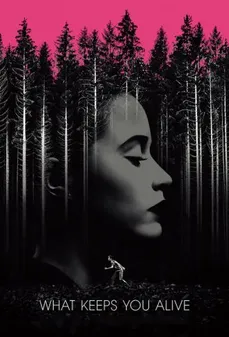 مشاهدة وتحميل فلم What Keeps You Alive ما يبقيك حيًا اونلاين
