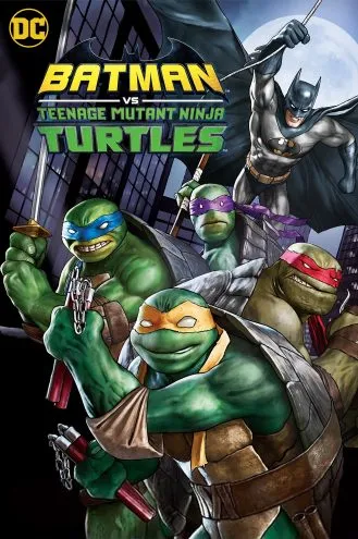بوستر فلم Batman vs Teenage Mutant Ninja Turtles باتمان ضد سلاحف النينجا