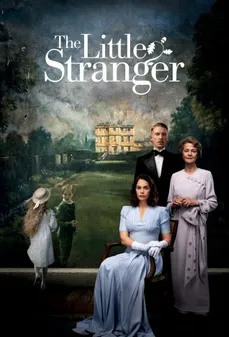 مشاهدة وتحميل فلم The Little Stranger الغريب الصغير اونلاين