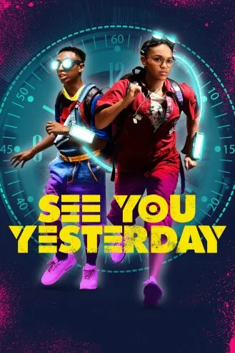 بوستر فلم See You Yesterday أراك بالأمس
