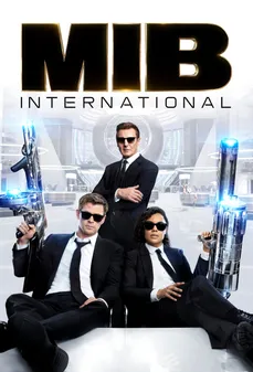 مشاهدة وتحميل فلم Men in Black: International رجال في الملابس السوداء: الدوليين اونلاين