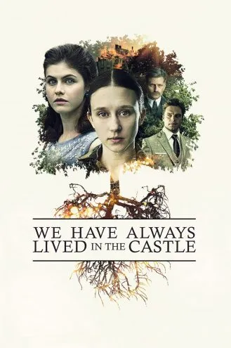 بوستر فلم We Have Always Lived in the Castle لقد عشنا دائمًا في القلعة