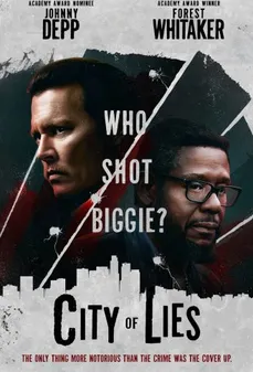 مشاهدة وتحميل فلم City Of Lies مدينة اﻷكاذيب اونلاين