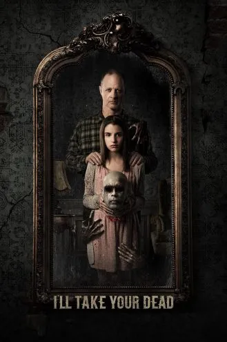 بوستر فلم I’ll Take Your Dead أنا سأخذ موتك
