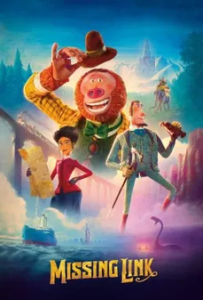 مشاهدة وتحميل فلم Missing Link حلقة مفقودة اونلاين
