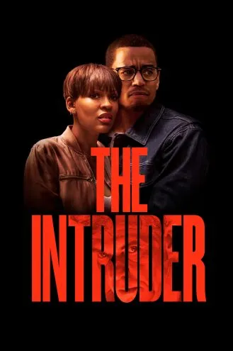 بوستر فلم The intruder المتسلل