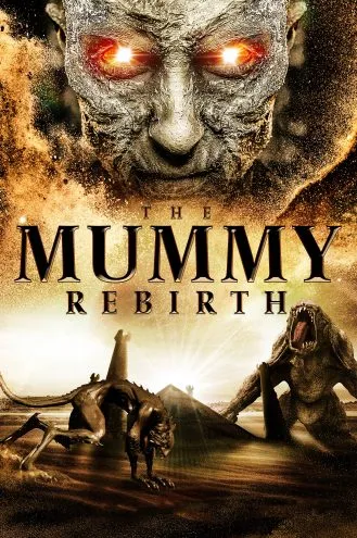 بوستر فلم The Mummy Rebirth عودة المومياء