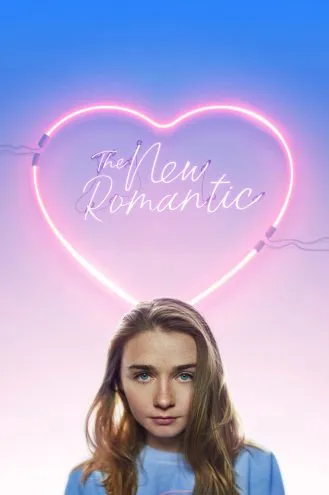 بوستر فلم The New Romantic الرومانسية الجديدة
