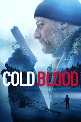 بوستر فلم Cold Blood الدم البارد