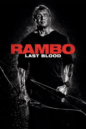 بوستر فلم Rambo: Last Blood رامبو 5: الدماء الأخيرة