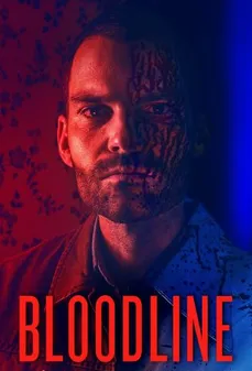 مشاهدة وتحميل فلم Bloodline النسل اونلاين