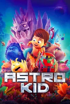 مشاهدة وتحميل فلم Astro Kid الفتى استرو اونلاين