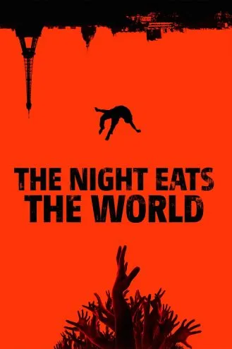 بوستر فلم The Night Eats the World الليالي تأكل العالم