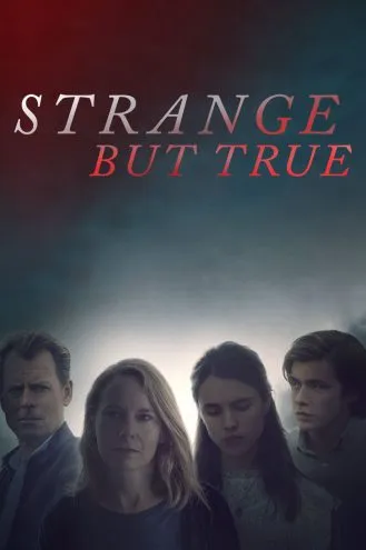 بوستر فلم Strange But True غريب ولكن حقيقي