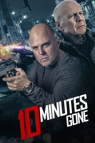 بوستر فلم 10 Minutes Gone 10 دقائق مضت