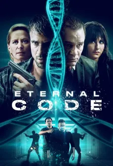 مشاهدة وتحميل فلم Eternal Code الكود الأبدي اونلاين