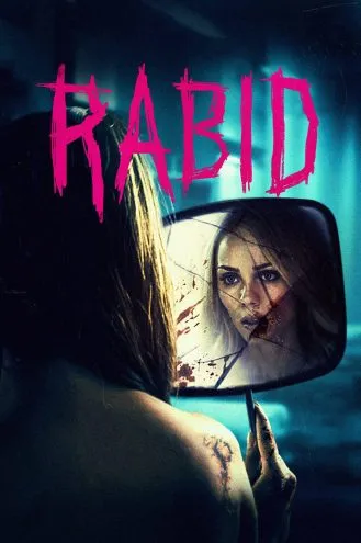 بوستر فلم Rabid مسعور